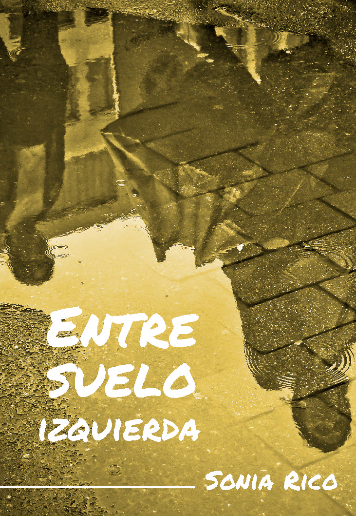 Sonia Rico Sonia Rico: «El miedo a la soledad nos hace débiles» | Revista de Letras